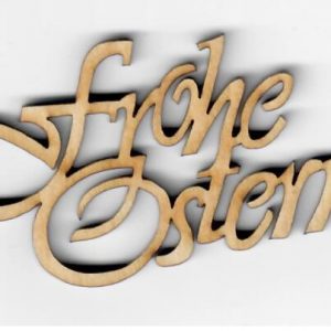 Holzschrift Frohe Ostern 03